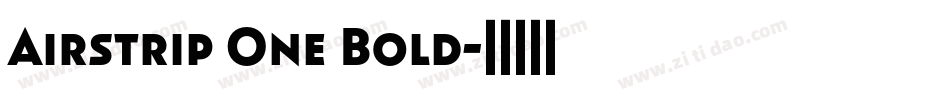 Airstrip One Bold字体转换